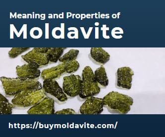 Meaning and Properties of Moldavite